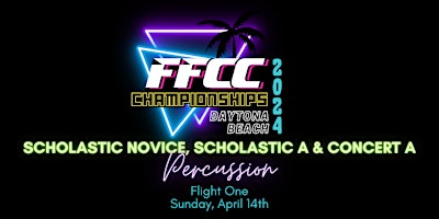 FFCC Perc Championships -Scholastic Novice, Scholastic A, and Concert A | Ocean Center