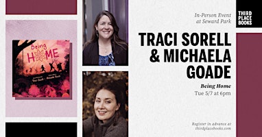 Traci Sorell and Michaela Goade — 'Being Home' | Third Place Books