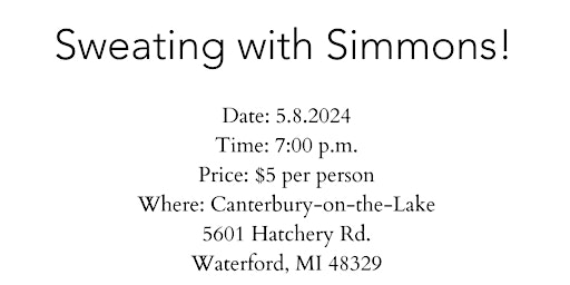 Sweating with Simmons | Canterbury-on-the-Lake