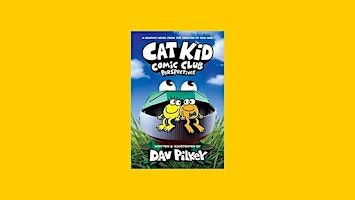 Download [ePub] Cat Kid Comic Club: Perspectives By Dav Pilkey EPub Downloa | Delhi