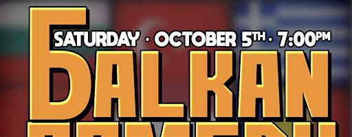 Balkan Comedy Night Chicago | 7021 W Higgins Ave