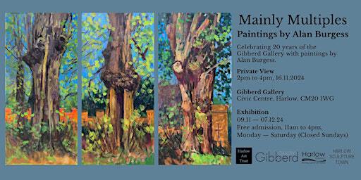 Private View - Mainly Multiples, Paintings by Alan Burgess | Gibberd Gallery