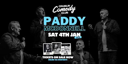 Paddy McDonnell | Crumlin Comedy Club | Sat 4th Jan | & Guests | Crumlin United Football Club