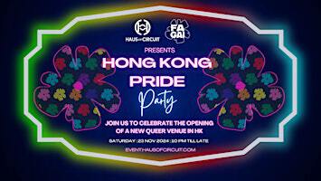 Hong Kong Pride Party️‍ | Fa Gai