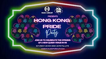 Hong Kong Pride Party️‍ | Fa Gai