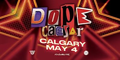 Afrobeats Till You Drop Ft Dope Caeser | Bleu Calgary