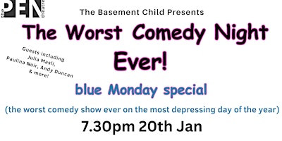 THE WORST COMEDY NIGHT EVER! | blue Monday special | SE15 1TR