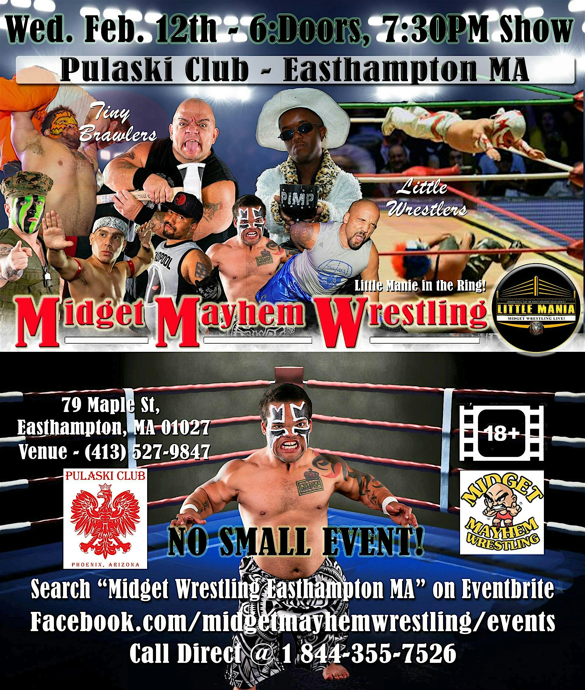 Midget Mayhem Wrestling with Attitude Goes Wild! Easthampton MA 18+ | Pulaski Club