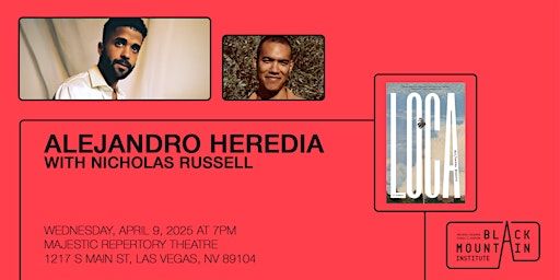 Alejandro Heredia: A Reading + Conversation | Majestic Repertory Theater