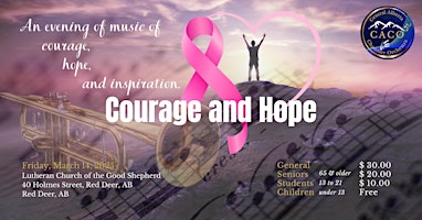 CACO - Central Alberta Chamber Orchestra - COURAGE AND HOPE (Red Deer) | Lutheran Church of the Good Shepherd