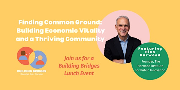 Finding Common Ground:  Building Economic Vitality and a Thriving Community | Best Western Plus Hilltop Inn