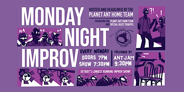 IMPROV | Monday Night Improv w/ Planet Ant Home Team | Planet Ant | Black Box | Rear Entrance
