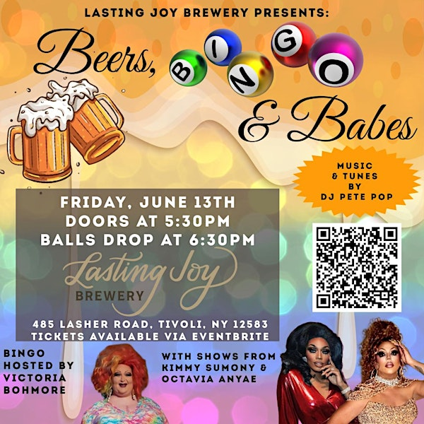 Beers, Bingos & Babes at Lasting Joy Brewery - June 13th | Lasting Joy Brewery