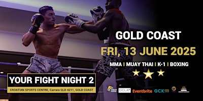 YOUR FIGHT NIGHT 2 | Gold Coast Croatia Sports Centre
