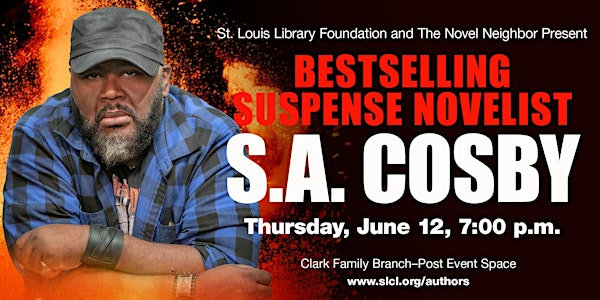 Author Event - S. A. Cosby, "King of Ashes" | St. Louis County Library - Clark Family Branch