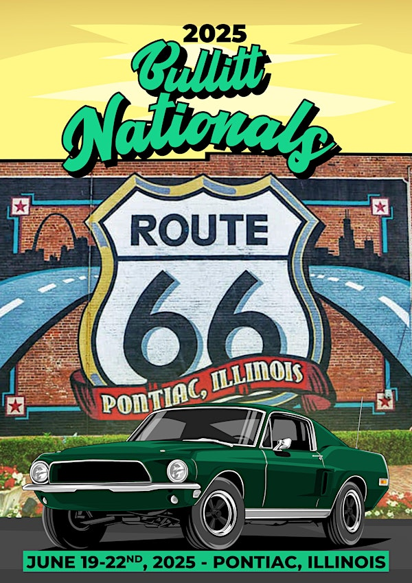 2025 Bullitt Nationals PONTIAC, IL | 2025 Bullitt Nationals