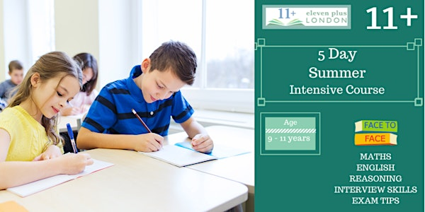 11+ Summer Intensive Course  (ONLINE) | Westminster City School
