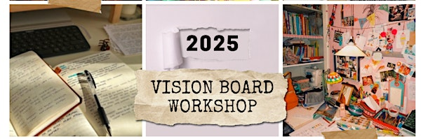 Mid-year Vision Board Workshop | 3124 Milton Rd