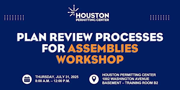 Process for Assemblies utilizing the City of Houston Construction Code | Houston Permitting Center, Training Room B2