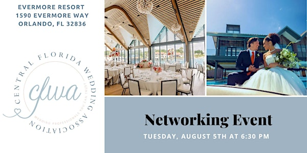 CFWA August Networking Event at Evermore Resort | Evermore Orlando Resort