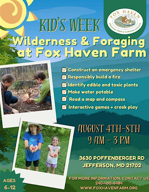 Kid's Week: Wilderness & Foraging Series with Mike Spurrier [Ages 6-12] | Fox Haven Organic Farm & Learning Center