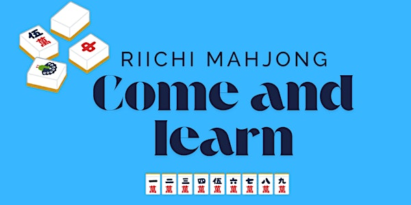 Mahjong Night! Learn Japanese Riichi in Halifax | 1256 Barrington St