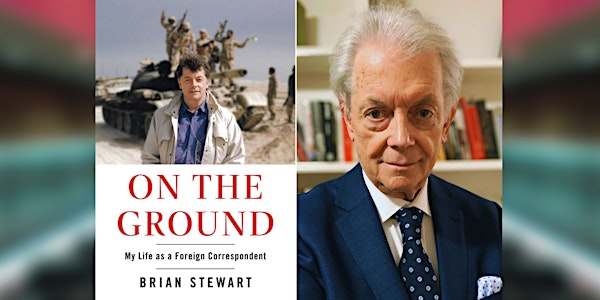 Brian Stewart: On the Ground | Kitchener Public Library