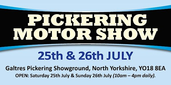Pickering Motor Show 2026 - Public Admission Tickets | Galtres Pickering Showground