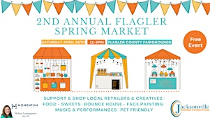 2nd Annual Flagler Spring Market | Flagler County Fairgrounds