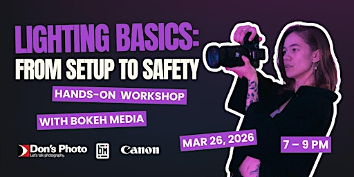 Lighting Basics: From Setup to Safety with Bokeh Media | The Recording Arts Institute of Saskatoon