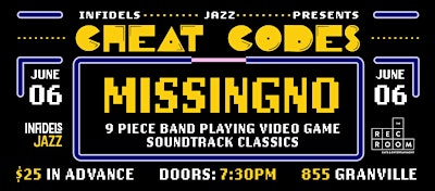 Infidels Jazz Presents: missingNo at Rec Room | The Rec Room Granville