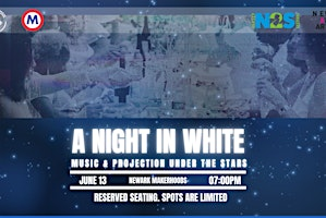 A Night In White: Music & Projection Under the Stars | Newark Makerhoods Shops and Apartments