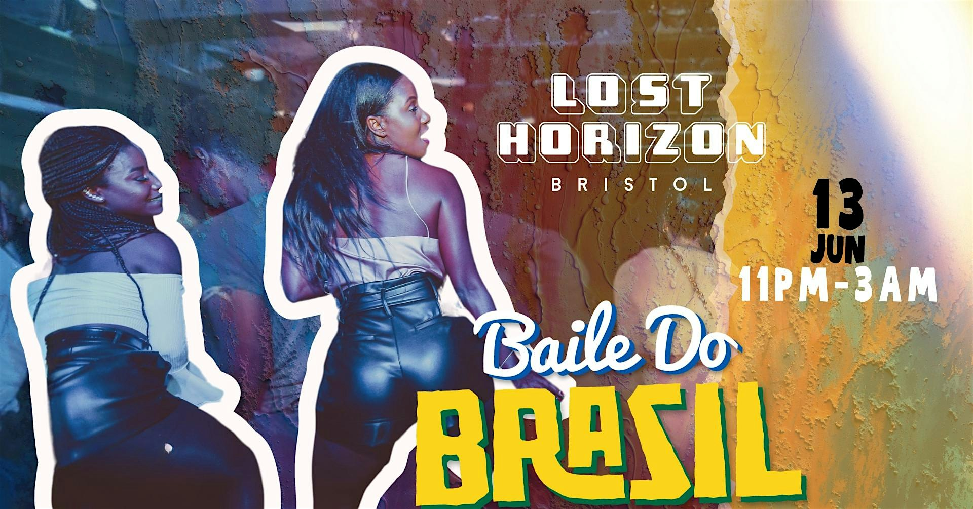 Baile Do Brazil - Brazilian Baile Funk Party (Bristol) | Lost Horizon Arts Centre & Bar