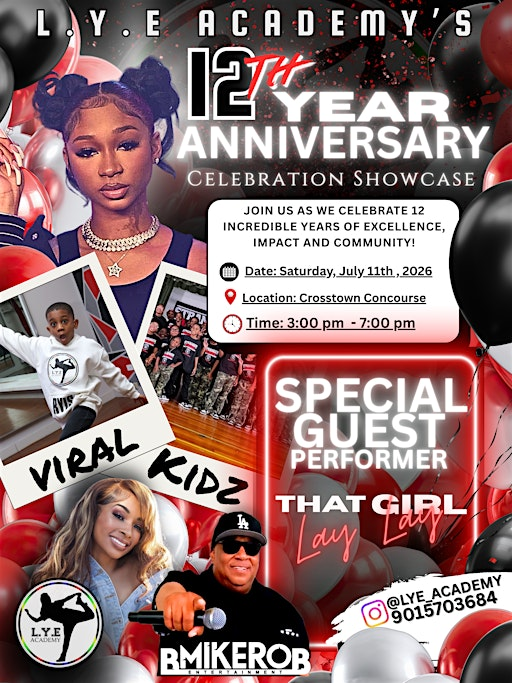 L.Y.E Academy’s 12 Year Anniversary Celebration Showcase | Crosstown Concourse