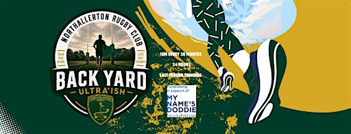 NRUFC's Back Yard Ultra'ish | Northallerton Rugby Club and Function Room