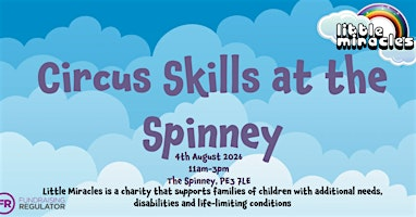 Circus Skills at The Spinney | Little Miracles @the Spinney