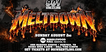 901 Wrestling Meltdown | Minglewood Hall