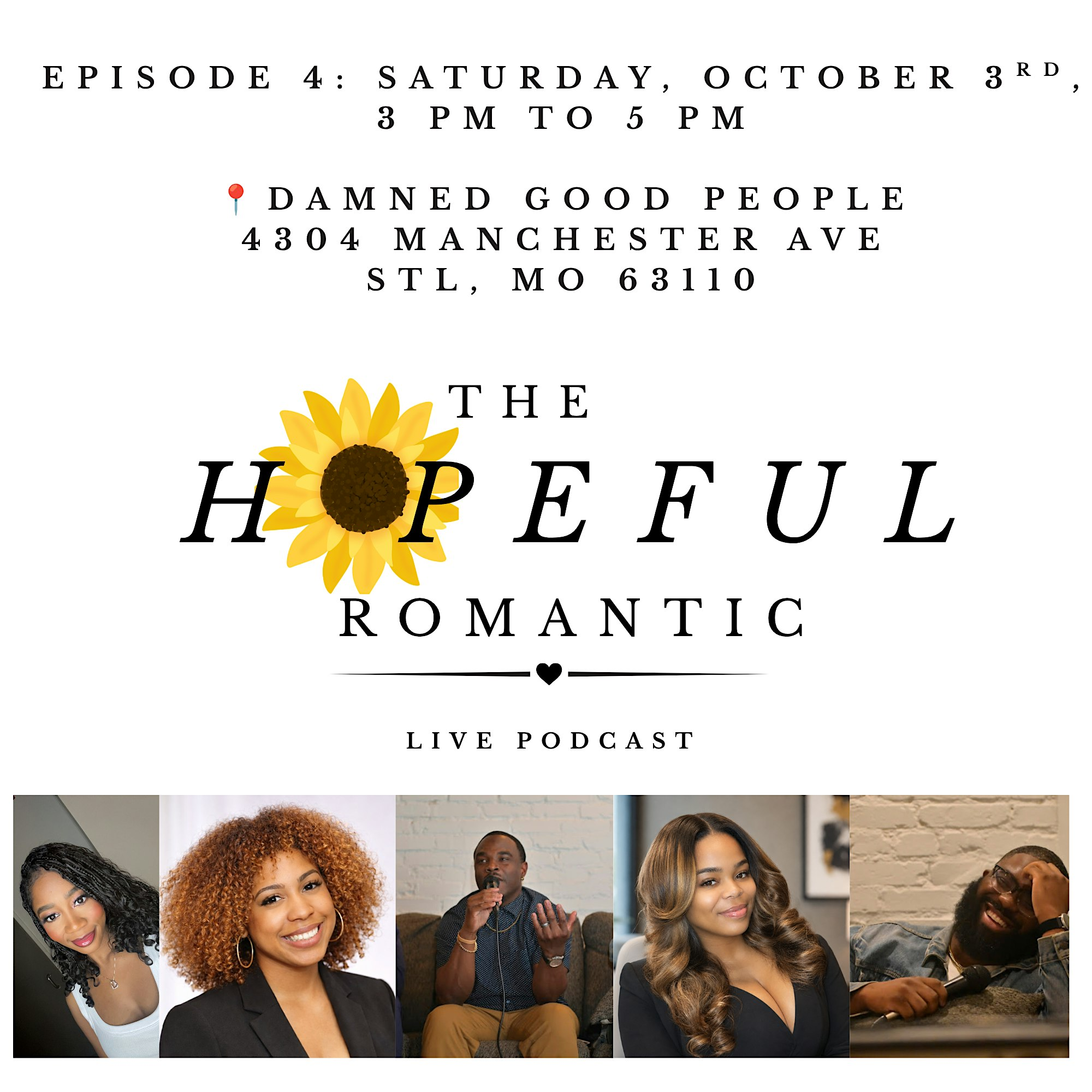 The Hopeful Romantic LIVE Podcast | Damned Good People