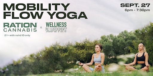 Mobility Flow Yoga with Ration Cannabis & Wellness Blueprint | Timothy J. Toomey, Jr. Park