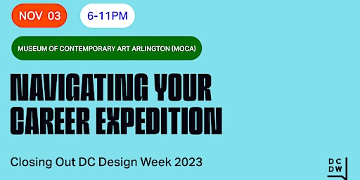 Navigating Your Career Expedition | Museum of Contemporary Art Arlington