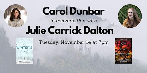 Author Event: Carol Dunbar, in conversation with Julie Carrick Dalton | Book Ends