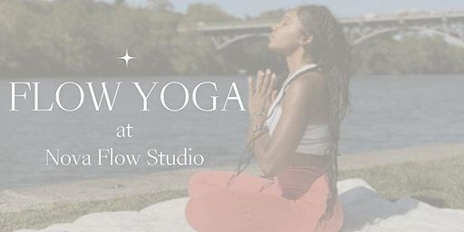 Tuesday Yoga Flow for all Levels | Nova Flow Studio