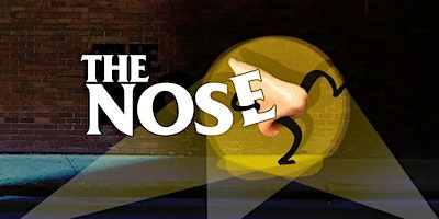 PREVIEW: The Nose: A Complete Explanation For The Events of Nov 14-16, 1983 | The Lower Case