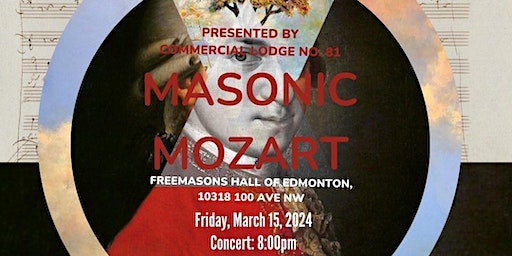 Masonic Mozart | Freemasons Hall Of Edmonton