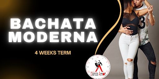 Bachata Moderna - Come learn to dance. Enjoy the experience! | Dance Amor | Latin Group Class | 1 on 1 Lessons | Wedding Dance