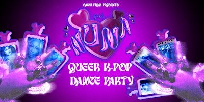 NUNA: Queer K-Pop Dance Party | 1123 Folsom St