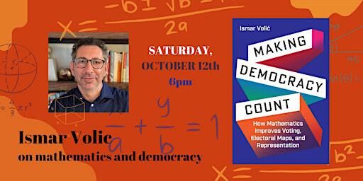 "Making Democracy Count": On Math & Politics with Ismar Volic | Symposium Books