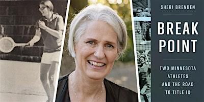 Break Point: Two Minnesota Athletes and the Road to Title IX | Minnesota History Center