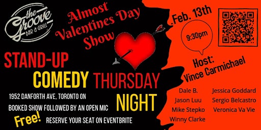 Almost Valentines Day Stand-Up Comedy Show (Thursday February 13th) | The Groove Bar & Grill