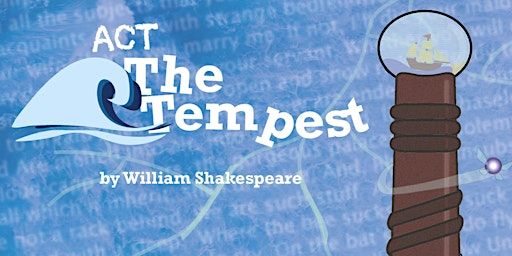 ACT Shakespeare: The Tempest | Bradford Cathedral